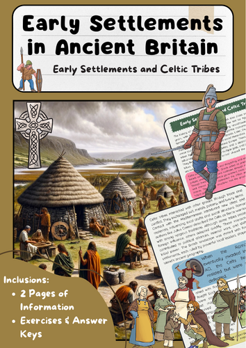 Early Settlements in Ancient Britain – Celtic Tribes