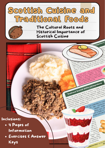 Scottish Cuisine: Traditional Dishes, Ingredients and Culture