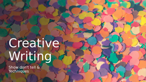 Creative Writing - Show don't tell