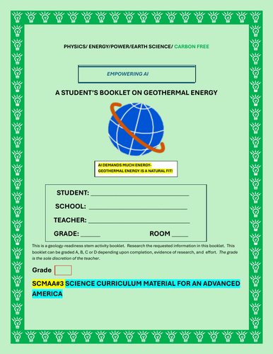GEOTHERMAL ENERGY BOOKLET: THE FUTURE IS HERE!