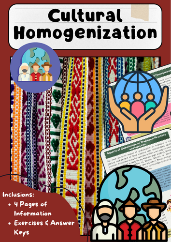 Cultural Homogenization – Globalization and Traditions