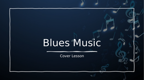 Blues Music Scheme of Work