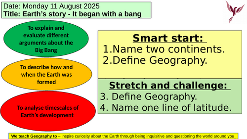 Yr 7 Lesson 2+3 What is the Big Bang and also Continents and Oceans lesson