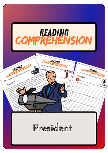 Reading Comprehension - President + Solutions