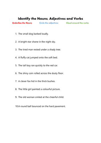 Identify nouns, adjectives and verbs
