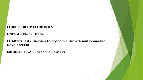 IBDP Economics 19.2 Economic Barriers