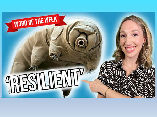 Word of the Week: RESILIENT: KS2 Vocabulary Lesson for Kids