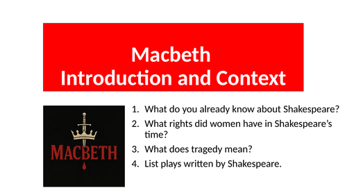Macbeth - Introduction and Context
