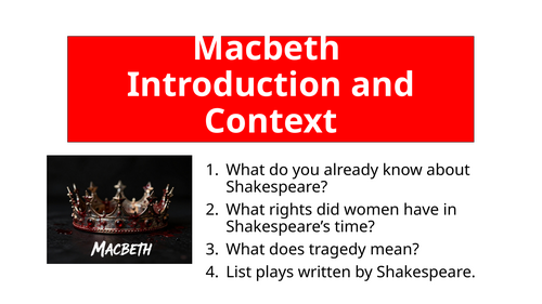 Macbeth - Introduction and Context