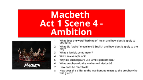 Macbeth - Act 1 Scene 4 Ambition
