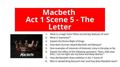 Macbeth - Act 1 Scene 5 Lady Macbeth