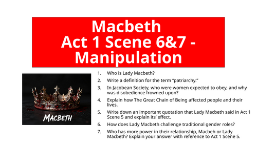 Macbeth Act 1 Scene 6 and 7 Manipulation