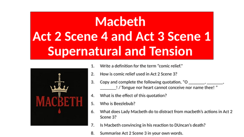 Macbeth - Act 2 Scene 4 and Act 3 Scene 1 Supernatural and Tension