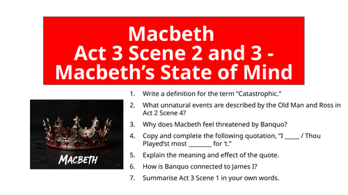 Macbeth - Act 3 Scene 2 and 3 Macbeth’s State of Mind