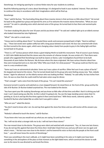 Stonehenge. An intriguing opening for a science fiction story for your students to continue.