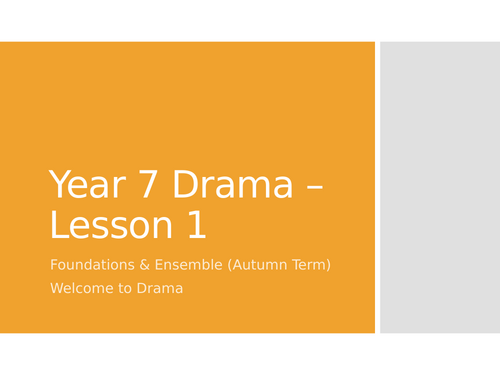 Year 7 Drama Scheme of Work | Foundations & Ensemble | 8 Ready-to-Teach Lessons