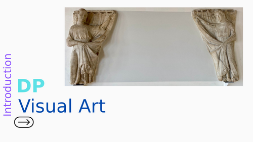 DP Art introduction (2027 assessment )