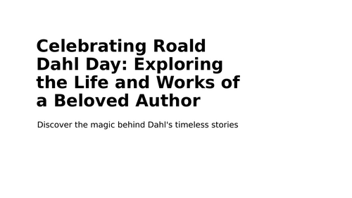 Roald Dahl Day Assembly KS3_4