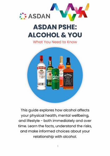ASDAN PSHE - Alcohol and What you need to Know - A2