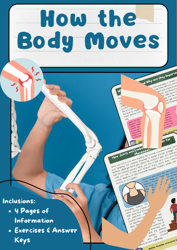 How the Body Moves: Joints and Limbs