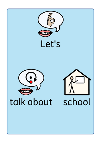 SEN Talk about school - Communication aid