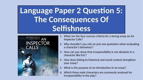 AQA Language Paper 2 Question 5: The Consequences Of Selfishness