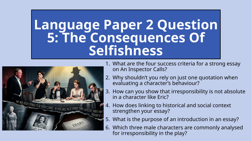 AQA Language Paper 2 Question 5: The Consequences Of Selfishness