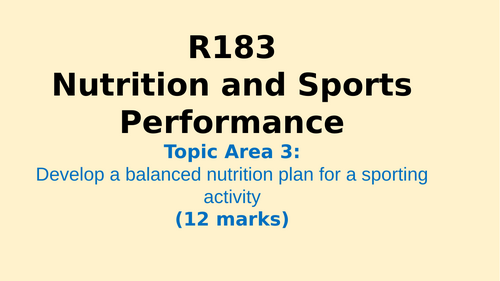 R183- TA3  Develop a balanced nutrition plan for a sporting activity  (Kareem) 2025-2026