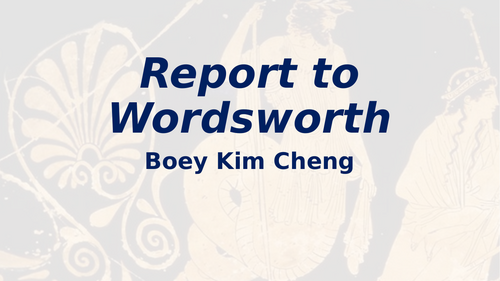 'Report to Wordsworth' Boey Kim Cheng - CAIE IGCSE English Literature - Songs of Ourselves 2026