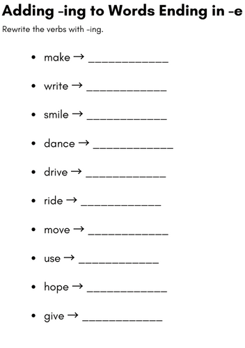 adding ing to words ending in e worksheets