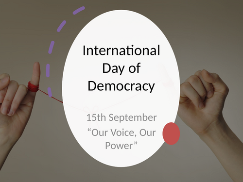 International Day of Democracy (KS3 & KS4)