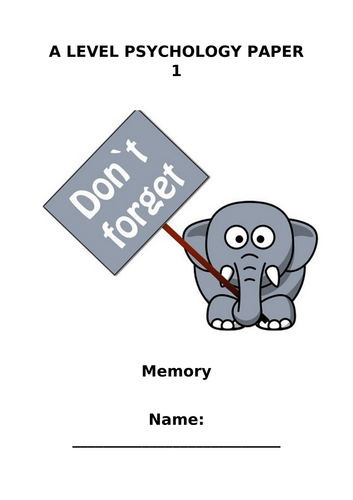 Memory Booklet and Handout- AQA A Level Psych New Spec