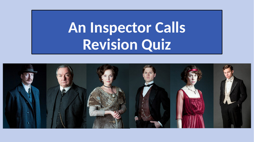An Inspector Calls Revision Quiz