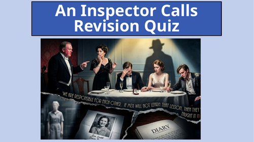 An Inspector Calls Revision Quiz