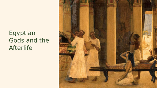 Ancient Egyptian Gods and the Afterlife Presentation