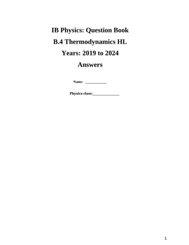 IB Question Book B.4: Thermodynamics HL (Questions from 2019 to 2024)