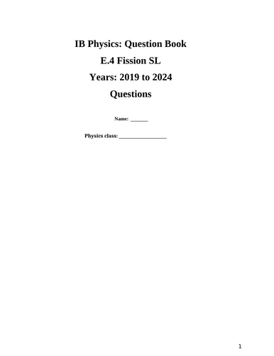 IB Question Book E.4: Fission SL (Questions from 2019 to 2024)