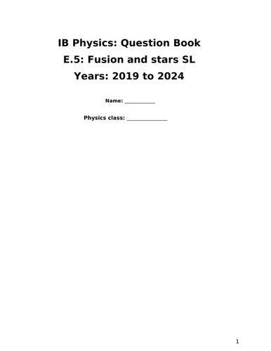 IB Question Book E.5: Fusion and Stars SL (Questions from 2019 to 2024)