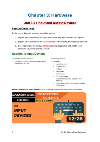 IGCSE Computer Science 0478: 3. Hardware: 3.2 Input and output devices