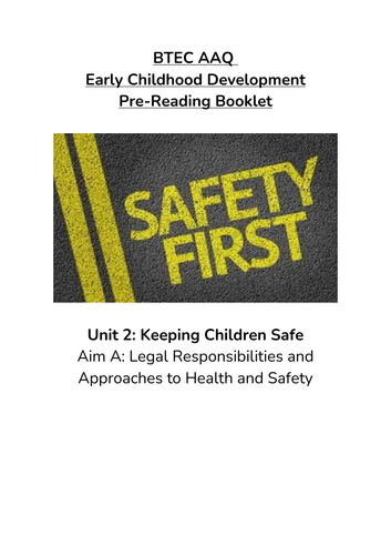 BTEC AAQ Early Childhood Development - Unit 2 - Aim A