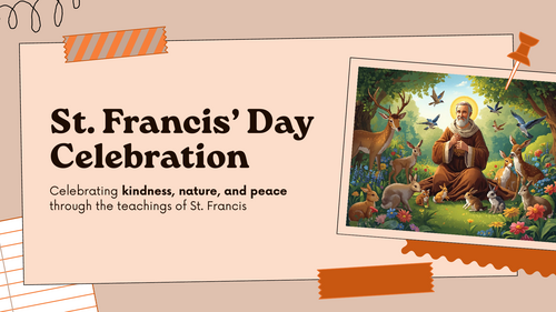 St. Francis’ Day Assembly PowerPoint – KS1 & KS2 | Kindness, Animals, and Nature