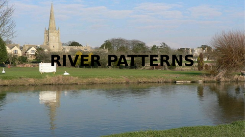 RIVER  PATTERNS