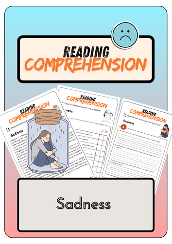 Reading Comprehension - Sadness + Solutions