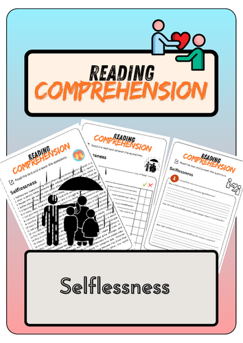 Reading Comprehension - Selflessness  + Solutions