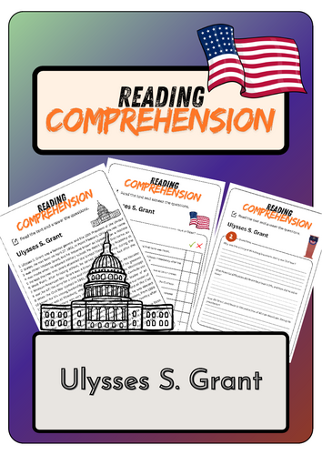 Reading Comprehension - Ulysses S. Grant + Solutions