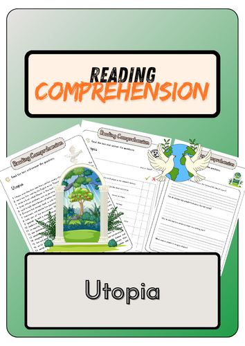 Reading Comprehension - Utopia + Solutions