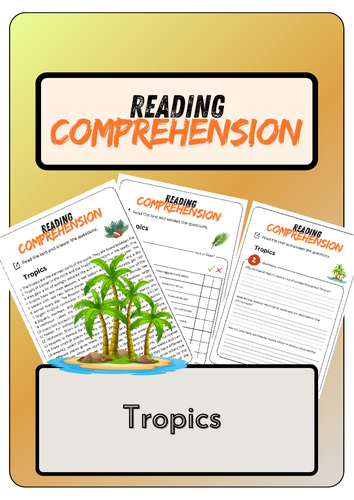 Reading Comprehension - Tropics + Solutions