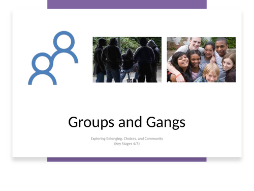 Groups and Gangs – KS3/KS4 Assembly & PSHE Resource