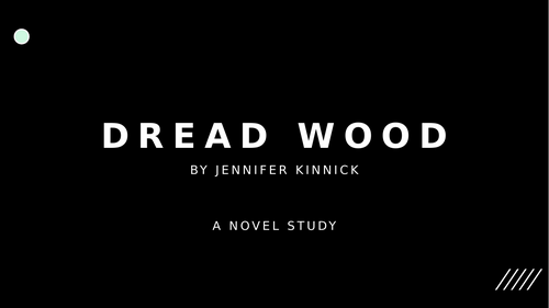 Dread Wood Novel Study Unit