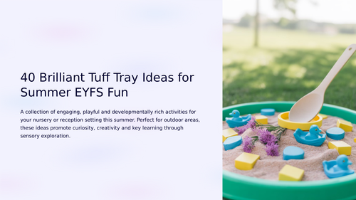 40 Brilliant Tuff Tray Ideas for Summer EYFS Fun